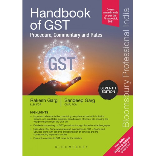 Bloomsbury's Handbook of GST Procedure, Commentary and Rates 2021 by Rakesh Garg & Sudeep Garg